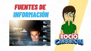 FUENTES DE INFORMACIÓN