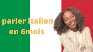 Apprendre et parler couramment l’italien en 6 mois seulement| mes secrets ultimes