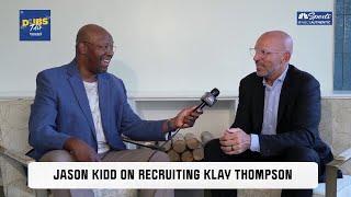 Mavericks’ Jason Kidd details Kyrie Irving’s role in Klay Thompson recruitment | Dubs Talk | NBCSBA