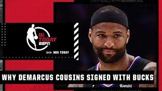 Marc J. Spears on how the Milwaukee Bucks decided to sign DeMarcus Cousins | NBA Today