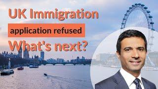 UK Immigration application refusal