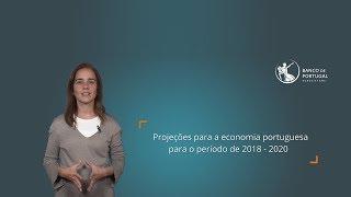 Projeções para a Economia Portuguesa: 2018-2020