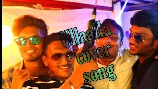 Ullaallaa cover song