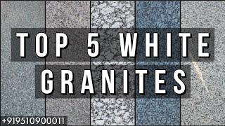 TOP 5 WHITE GRANITES | GRANITE DETAILED INFORMATION | GRANITE PRICE | AVAILABILITY | GRANITE GURUJI