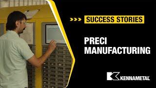 Diverse Tools Reduce Cycle Times at Preci Manufacturing