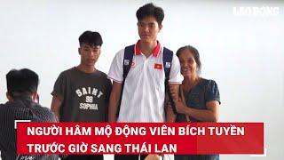 Người hâm mộ động viên Bích Tuyền trước giờ sang Thái Lan | Báo Lao Động