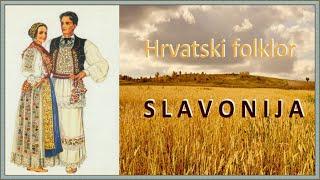 Hrvatski folklor: SLAVONIJA