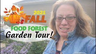 Fall 2021 Food Forest Tour: low maintenance permaculture landscape