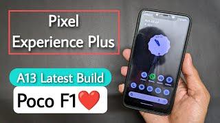 Pixel Experience Plus Android 13 Rom For Poco F1. Install A13 Best Battery Backup Rom On Poco F1