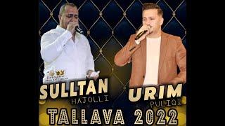 Sulltan Hajolli X Urim Puliqi - Turbo Tallava 2022 ( Per Avdullah Avdullahin )