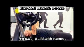 How to : Barbell Bench Press