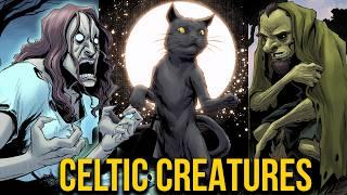 The MYSTERIOUS Creatures of Celtic Mythology