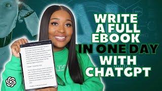 How To Write An Ebook In 24 Hours Using ChatGPT | Make Money Online With ChatGPT