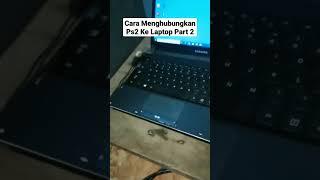 Cara Menghubungkan Ps2 Ke Laptop Dengan Easy Cap Part 2