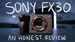 My HONEST Thoughts On The Sony FX30 (A Review)