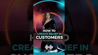 How to Create Belief in Customers? | Prriya Kaur | Prriya Success Academy | Sales Expertise