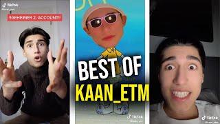 Best Of Kaan etm | TikTok 2022