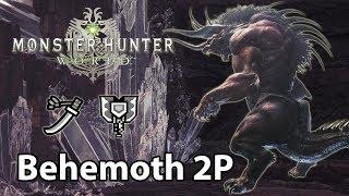 MHWorld | Behemoth 2P with AkantoreX (Long Sword + Charge Blade) - 8'36