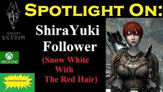 Skyrim (mods) - Mercy - Spotlight On:  Asherz - ShiraYuki Follower Snow White With The Red Hair