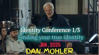 ️ Finding your true identity – Dan Mohler