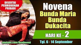 DOA NOVENA BUNDA MARIA BUNDA DUKACITA Hari ke-2 ( Disertai Permohonan Pribadi ) | Doa Katolik