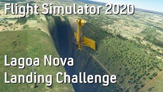 Microsoft Flight Simulator 2020 • Landing challenge at Lagoa Nova (glitched chasm airfield)