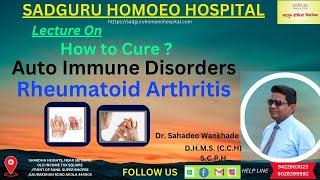 Understanding Autoimmune Disorders: A Focus on Rheumatoid Arthritis | Dr. Sahadeo Wankhade