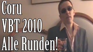 Coru: VBT 2010 Alle Runden!