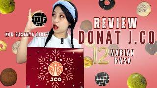 REVIEW 12 VARIAN DONAT J.CO ADA YANG GA ENAK? | Nainai Review