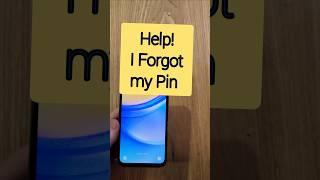 Samsung Galaxy A15 5G - Forgot My Pin