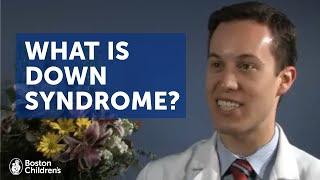 Down syndrome: What is it? | Boston Children's Hospital