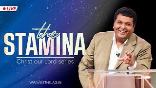 THE STAMINA | Bethel AG Church | Rev. Johnson V | 8th December 2024