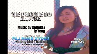 HMONG IDOL Thailand music video - Txij Hnub Ntsib Koj Siab Nyob Tsis Tus