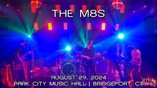 The M8s: 2024-08-29 - Park City Music Hall; Bridgeport, CT (Complete Show) [4K]