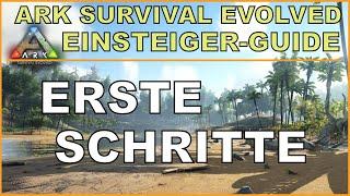 ARK Einsteigerguide: Erste Schritte - Überleben für Anfänger [ deutsch / german / guide ]