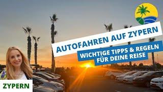 Autofahren auf Zypern: Wichtige Tipps für Mietwagen, Linksverkehr & Verkehrsregeln