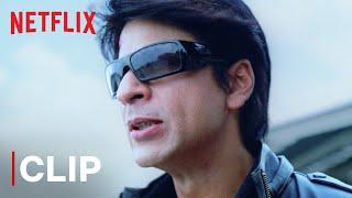 Shahrukh Khan Is The King Of The World | Don Climax Scene | Netflix India