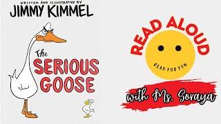 Read Aloud for Kids | THE SERIOUS GOOSE BY JIMMY KIMMEL | with Comprehension Questions |Read For Fun