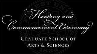 Wake Forest University Graduate School of Arts & Sciences 2024 Hooding and Commencement Ceremony
