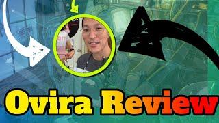 Ovira Review