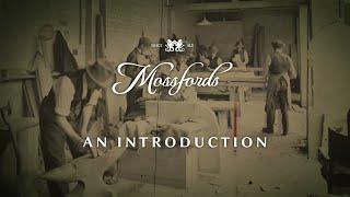 Mossfords - An Introduction