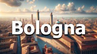 Bologna Italy - Top 10 Things to Do in 2024