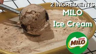 MILO ICE CREAM recipe | 2 Ingredients Ice Cream Milo