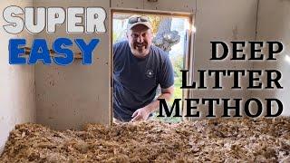 Super Easy Deep Litter Method for Chicken Coop | Create Great Compost!!