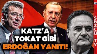 Ekrem İmamoğlu'ndan İsrailli Bakan Katz'a Tokat Gibi Erdoğan Yanıtı! 'Eli Kanlı Olandan...'