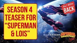 Teaser Trailer for Season 4 of "Superman & Lois" (July 22, 2024) - Superman Homepage Live!