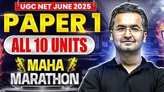 UGC NET June 2025 Paper 1 | Maha Marathon - All 10 Units | UGC NET Paper 1 | Nishant Sir