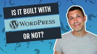 Is it WordPress? How to Find Out if a Website is Built With WordPress