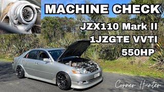 JDM Legends - 550HP 1JZ JZX110 Mark II Review