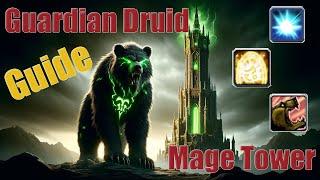 Guardian Druid Mage tower - Get Fel Werebear form Easy & Fast